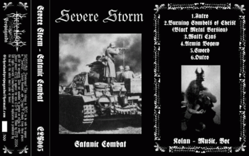 Severe Storm : Satanic Combat Severe Storm : Satanic Combat